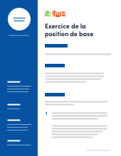 **Exercice de la position de base** Position de base